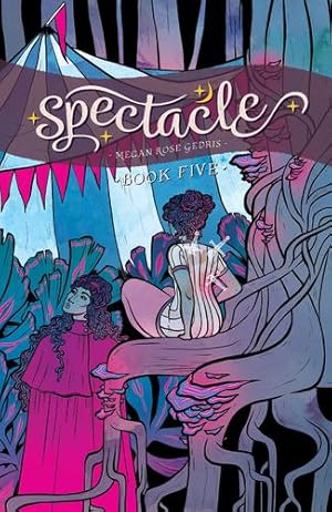 Seller image for Spectacle Vol. 5 (5) by Gedris, Megan Rose [Paperback ] for sale by booksXpress