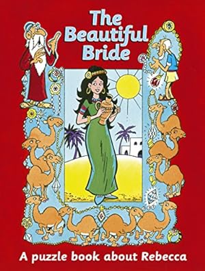 Seller image for The Beautiful Bride: A puzzle book about Rebecca by Woodman, Ros [Paperback ] for sale by booksXpress