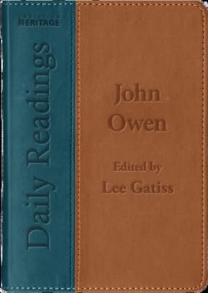 Seller image for Daily Readings â   John Owen by Gatiss, Lee, Owen, John [Imitation Leather ] for sale by booksXpress