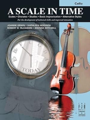 Image du vendeur pour A Scale in Time - Cello by JoAnne Erwin, Kathleen Horvath, Robert D. McCashin, Brenda Mitchell [Sheet music ] mis en vente par booksXpress