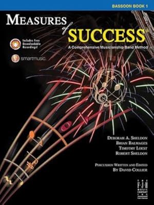 Seller image for Measures of Success, Bassoon Book 1 by Deborah A. Sheldon, Brian Balmages, Timothy Loest, Robert Sheldon [Paperback ] for sale by booksXpress