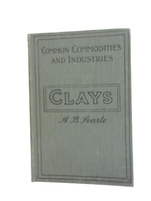 Seller image for Clays and Clay Products for sale by World of Rare Books