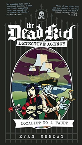 Image du vendeur pour Loyalist to a Fault: The Dead Kid Detective Agency #3 [Soft Cover ] mis en vente par booksXpress