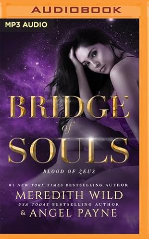 Seller image for Bridge of Souls (Blood of Zeus, 4) by Wild, Meredith, Payne, Angel [Audio CD ] for sale by booksXpress
