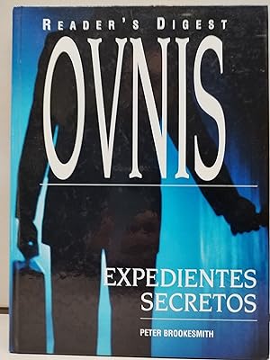 OVNIS. EXPEDIENTES SECRETOS (READER'S DIGEST)