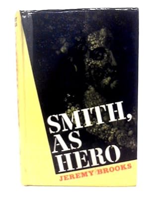 Seller image for Smith As Hero for sale by World of Rare Books