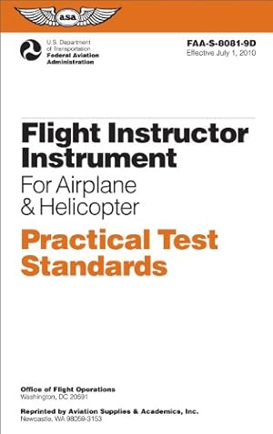 Seller image for Flight Instructor Instrument Practical Test Standards for Airplane & Helicopter by Federal Aviation Administration (FAA)/Aviation Supplies & Academics (ASA) [Paperback ] for sale by booksXpress
