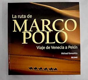 La ruta de Marco Polo