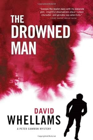Image du vendeur pour The Drowned Man: A Peter Cammon Mystery by Whellams, David [Hardcover ] mis en vente par booksXpress