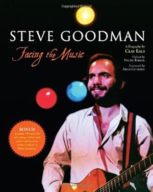 Seller image for Steve Goodman: Facing the Music by Eals, Clay [Paperback ] for sale by booksXpress