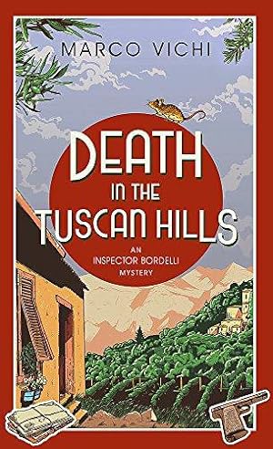 Immagine del venditore per Death in the Tuscan Hills: Book Five (Inspector Bordelli) venduto da WeBuyBooks