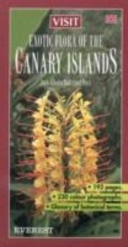 Image du vendeur pour Exotic Flora of the Canary Islands mis en vente par WeBuyBooks