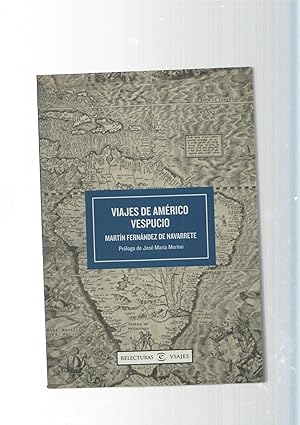 Immagine del venditore per Relecturas E Viajes: Viajes de Americo Vespucio venduto da El Boletin