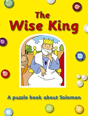 Seller image for The Wise King: A puzzle book about Solomon [Soft Cover ] for sale by booksXpress