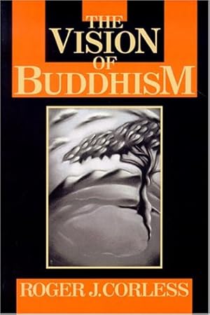 Seller image for Vision of Buddhism: The Space Under the Tree by Corless, Roger [Paperback ] for sale by booksXpress