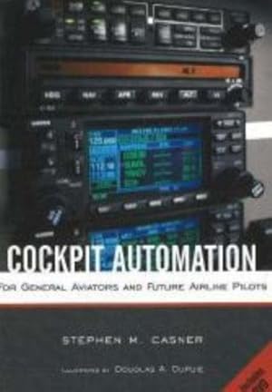 Seller image for Cockpit Automation: For General Aviators and Future Airline Pilots [Soft Cover ] for sale by booksXpress