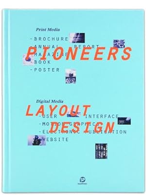 Imagen del vendedor de Pioneers - Layout Design: Paper Media/Multimedia [Hardcover ] a la venta por booksXpress