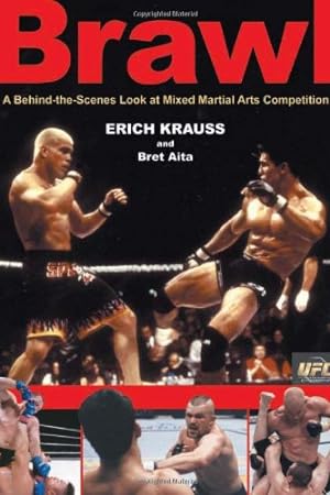 Imagen del vendedor de Brawl: A Behind-The-Scenes Look at Mixed Martial Arts Competition [Soft Cover ] a la venta por booksXpress