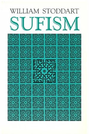 Image du vendeur pour Sufism: The Mystical Doctrines of Islam (Patterns of World Spirituality Series) by Stoddart, William [Paperback ] mis en vente par booksXpress