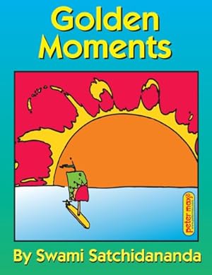 Immagine del venditore per Golden Moments by Satchidananda, Sri [Paperback ] venduto da booksXpress