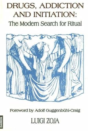 Seller image for Drugs, Addiction and Initiation: The Modern Search for Ritual [Soft Cover ] for sale by booksXpress