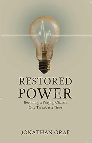 Image du vendeur pour Restored Power: Becoming a Praying Church One Tweak at a Time [Soft Cover ] mis en vente par booksXpress