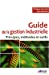 Bild des Verkufers fr Guide de la gestion industrielle (French Edition) [FRENCH LANGUAGE - Soft Cover ] zum Verkauf von booksXpress