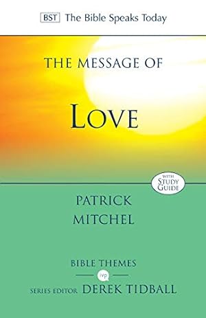Seller image for The Message of Love: The Only Thing That Counts by Mitchel, Patrick [Paperback ] for sale by booksXpress