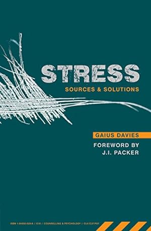 Immagine del venditore per Stress: Sources and Solutions by Gaius Davies [Paperback ] venduto da booksXpress