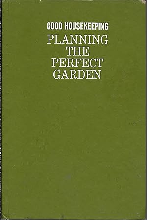 Good Housekeeping Planning The Perfect Garden