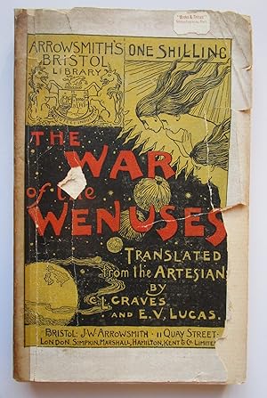 Bild des Verkufers fr THE WAR OF THE WENUSES ( Parody of H G Wells THE WAR OF THE WORLDS Early SCIENCE FICTION ) First Edition 1898 zum Verkauf von Andrew Cox PBFA