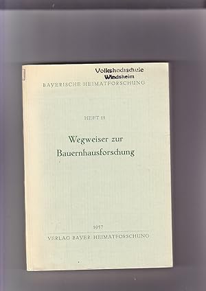 Wegweiser zur Bauhausforschung in Bayern Bayerische Heimatforschung, Herausg. Dr. Karl Pucher. He...