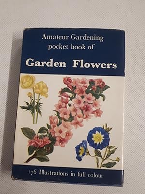 Bild des Verkufers fr Pocket Book of Garden Flowers. Amateur Gardening. zum Verkauf von Cambridge Rare Books