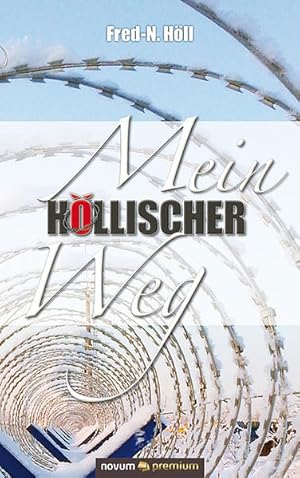 Seller image for Mein hllischer Weg for sale by Gerald Wollermann