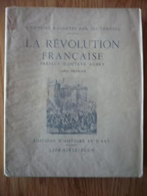 Seller image for La rvolution franaise - Extraits des Mmoires du temps recueillis par J.-B. EBELING - Tome premier et tome second for sale by D'un livre  l'autre