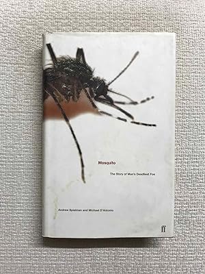 Immagine del venditore per Mosquito. The Story of Man's Deadliest Foe venduto da Campbell Llibres