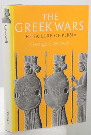 Imagen del vendedor de THE GREEK WARS. The Failure of Persia. a la venta por Francis Edwards ABA ILAB