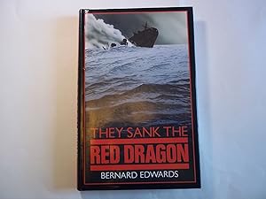 Imagen del vendedor de They Sank the Red Dragon a la venta por Carmarthenshire Rare Books