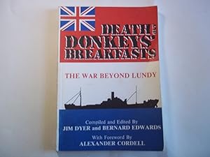 Seller image for Death and Donkeys' Breakfasts. The War Beyond Lundy for sale by Carmarthenshire Rare Books