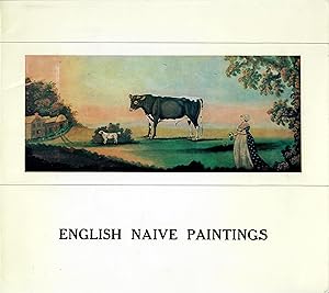 Seller image for English Naive Paintings from the Collection of Mr. & Mrs. A. Kalman, London for sale by Robin Bledsoe, Bookseller (ABAA)