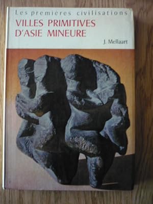 Villes primitives d'Asie Mineure