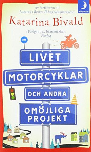 Bild des Verkufers fr Livet, motorcyklar och andra omjliga projekt zum Verkauf von WeBuyBooks