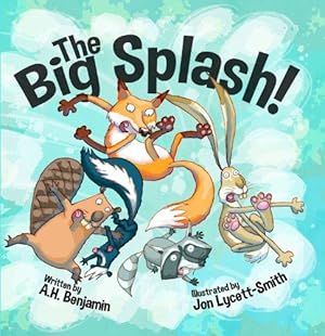 Imagen del vendedor de The Big Splash! a la venta por WeBuyBooks