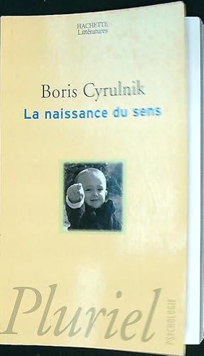 Seller image for La naissance du sens for sale by Librodifaccia