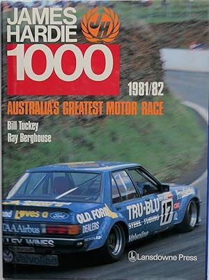 Seller image for James Hardie 1000 1981-82 Australia's Greatest Motor Race for sale by Motoring Memorabilia