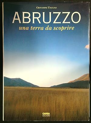 Bild des Verkufers fr Abruzzo. Una terra da scoprire zum Verkauf von Librodifaccia