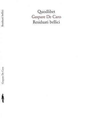 Seller image for Residuati bellici for sale by Biblioteca di Babele