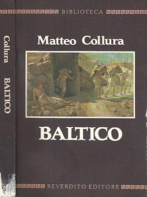 Image du vendeur pour Baltico mis en vente par Biblioteca di Babele