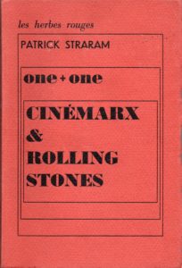 ONE + ONE CINEMARX ET ROLLING STONES