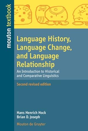 Seller image for Language History, Language Change, and Language Relationship : An Introduction to Historical and Comparative Linguistics for sale by GreatBookPricesUK